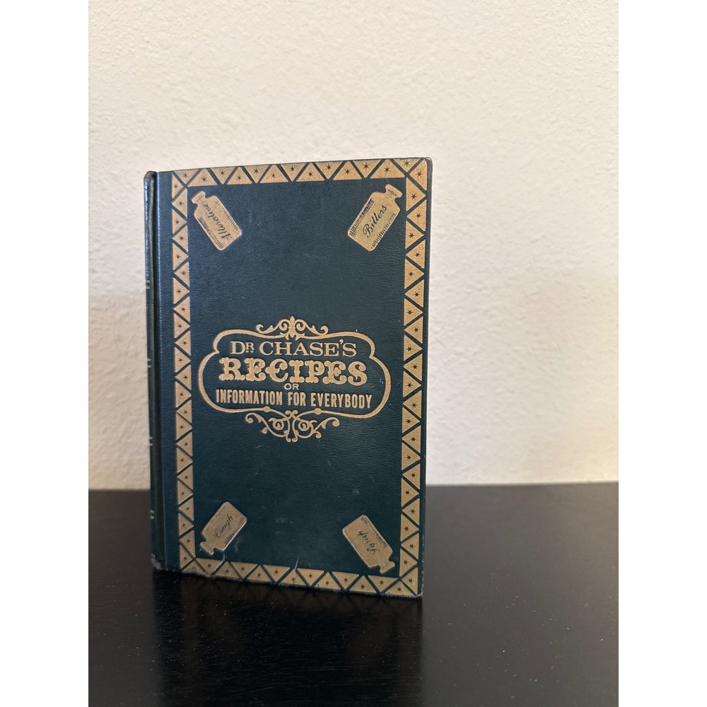 1866 Dr. Chase's Recipes or Information 38th Edition Green Gold Gilt Medical
